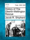 History of the Oberlin-Wellington Rescue Cover Image