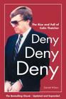 Deny, Deny, Deny (Second Edition): The Rise and Fall of Colin Thatcher By Garrett Wilson Cover Image