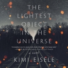 The Lightest Object in the Universe Cover Image