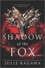 Shadow of the Fox By Julie Kagawa Cover Image