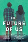 The Future of Us By Jay Asher, Carolyn Mackler Cover Image
