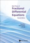 Basic Theory of Fractional Differential Equations (Second Edition) By Yong Zhou, Jinrong Wang, Lu Zhang Cover Image