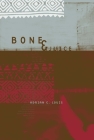 Bone & Juice By Adrian Louis Cover Image