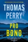 Pro Bono By Thomas Perry Cover Image