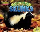 Smelly Skunks (Gross-Out Defenses) Cover Image