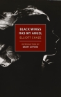 Black Wings Has My Angel By Elliott Chaze, Barry Gifford (Introduction by) Cover Image
