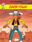 Daisy Town: Volume 61 (Lucky Luke #61) Cover Image