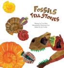 Fossils Tell Stories: Fossils (Science Storybooks) Cover Image
