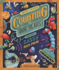 Counting in Dog Years and Other Sassy Math Poems Cover Image