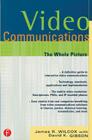 Video Communications: The Whole Picture Cover Image