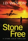 Stone Free: A British Action Crime Thriller Cover Image