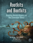 Rootkits and Bootkits: Reversing Modern Malware and Next Generation Threats By Alex Matrosov, Eugene Rodionov, Sergey Bratus Cover Image