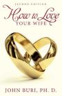 How to Love Your Wife Cover Image