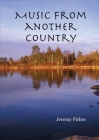 Music from another Country By Jeremy Fisher Cover Image