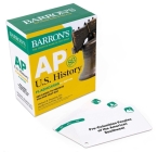AP U.S. History Flashcards, Fifth Edition: Up-to-Date Review: + Sorting Ring for Custom Study (Barron's AP) By Michael R. Bergman, J.D., Kevin D. Preis, Ed.M. Cover Image