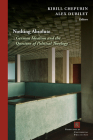 Nothing Absolute: German Idealism and the Question of Political Theology (Perspectives in Continental Philosophy) Cover Image