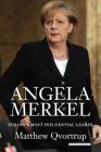 Angela Merkel: Europe's Most Influential Leader Cover Image