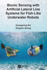 Bionic Sensing with Artificial Lateral Line Systems for Fish-Like Underwater Robots Cover Image