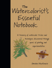 The Watercolorist's Essential Notebook By Gordon MacKenzie Cover Image