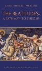 The Beatitudes: A Pathway to Theosis Cover Image
