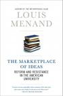 The Marketplace of Ideas: Reform and Resistance in the American University Cover Image