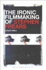 The Ironic Filmmaking of Stephen Frears Cover Image