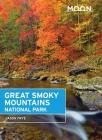 Moon Great Smoky Mountains National Park (Travel Guide) Cover Image