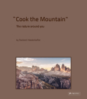 Cook the Mountain: The Nature Around You Cover Image