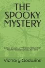 The Spooky Mystery: (Critical analytics of MAGICAL REALISM IN THE FAMISHED ROAD by Ben Okri) By Vichary Godwins Cover Image