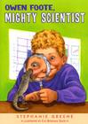 Owen Foote, Mighty Scientist Cover Image