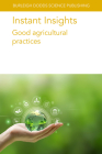 Instant Insights: Good Agricultural Practices By Louise Manning, John G. Keogh, Thomas P. Saunders Cover Image