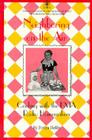 Neighboring on the Air: Cooking KMA Radio Homemakers (Bur Oak Book) By Evelyn Birkby Cover Image