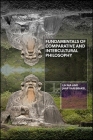 Fundamentals of Comparative and Intercultural Philosophy By Lin Ma, Jaap van Brakel Cover Image