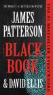 The Black Book (A Billy Harney Thriller #1) By James Patterson, David Ellis Cover Image