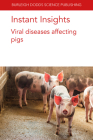 Instant Insights: Viral Diseases Affecting Pigs By Alejandro Ramirez, Joaquim Segales, Raymond Rowland Cover Image