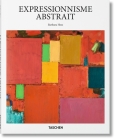 Expressionnisme Abstrait (Basic Art) By Barbara Hess Cover Image