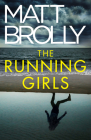 The Running Girls By Matt Brolly Cover Image