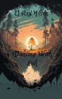 Dancing With Evil Cover Image