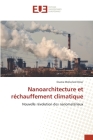 Nanoarchitecture et réchauffement climatique By Osama Mohamed Omar Cover Image