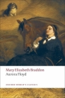 Aurora Floyd (Oxford World's Classics) By Mary Elizabeth Braddon, P. D. Edwards (Editor) Cover Image