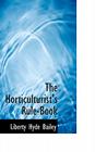 The Horticulturist's Rule-Book Cover Image