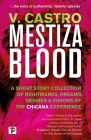 Mestiza Blood By V. Castro Cover Image