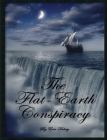 The Flat-Earth Conspiracy By Eric DuBay Cover Image