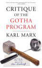 Critique of the Gotha Program (Spectre) By Karl Marx, Kevin B. Anderson (Translator), Karel Ludenhoff (Translator) Cover Image