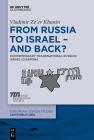 From Russia to Israel - And Back?: Contemporary Transnational Russian Israeli Diaspora Cover Image