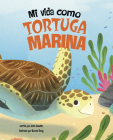Mi Vida Como Tortuga Marina Cover Image