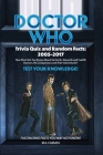 Doctor Who Trivia Quiz and Random Facts: 2005-2017 Cover Image