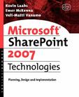Microsoft SharePoint 2007 Technologies By Laino Cover Image