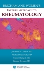 Brigham and Women's Experts' Approach to Rheumatology By Jonathan S. Coblyn, Michael Weinblatt, Simon Helfgott Cover Image