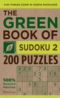 The Green Book of Sudoku 2: 200 Puzzles By The Puzzle Society Cover Image